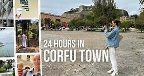 Corfu Travel Guide | How to Spend 24 Hours in Corfu Town | Best Places to Eat & See