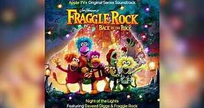 Fraggle Rock - Night of the Lights feat. Daveed Diggs - Fraggle Rock: Back to the Rock