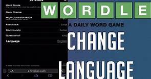 Wordle: How to play in ANY language (change current wordle language)