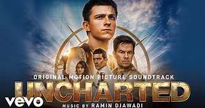 Ramin Djawadi - Main Theme | Uncharted (Original Motion Picture Soundtrack)