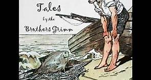 Household Tales by Jacob & Wilhelm Grimm read by Various Part 3/5 | Full Audio Book