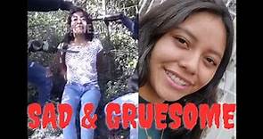 The Saddest Cartel Video | The Cruel & Savage Murder Of Maria Fernanda Garcia Alvarez