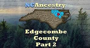 Genealogy in Edgecombe County, North Carolina, Part 2