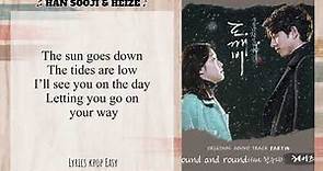 HEIZE (헤이즈) & HAN SOOJI .- ROUND AND ROUND .- ( Easy Lyrics) ["Goblin OST 14"]