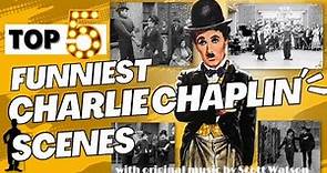 5 Funniest Charlie Chaplin Scenes!