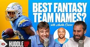 Austin Ekeler rates Fantasy Football Team Names! | Huddle Up