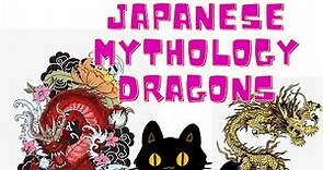 The Japanese Dragon Japanese Mythology Explained