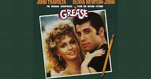 There Are Worse Things I Could Do (From “Grease”)
