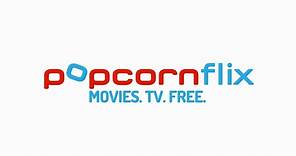 Popcornflix! Free Movies and TV. Independent film gems.