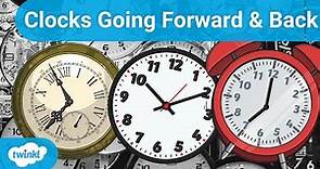 Why Do the Clocks Go Forward and Back? | When Do We Change the Clocks?