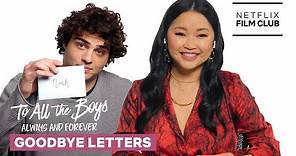 Lana Condor & Noah Centineo Say Goodbye to Each Other | To All The Boys: Always And Forever