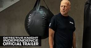 Detective Knight: Independence (2023) Official Trailer - Bruce Willis ...