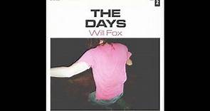 Will Fox - The Days (Official Audio)