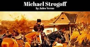 Michael Strogoff by Jules Verne (The Courier of the Czar)