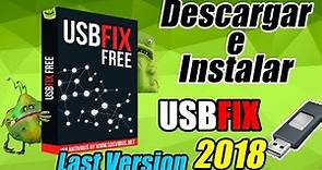 ➥ Como Descargar e Instalar USBFIX 2018 - Ultima version | GRATIS | 32 & 64 Bits - W10/8/7