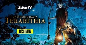 El Mundo Magico De Terabithia Resumen (Bridge To Terabithia | ZomByte)