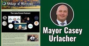 Mettawa Mayor Casey Urlacher, Hannukah Recap and Pete's Big Hat