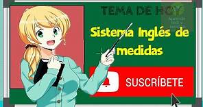 📏 Sistema inglés de medidas📏 Súper sencillo 📏