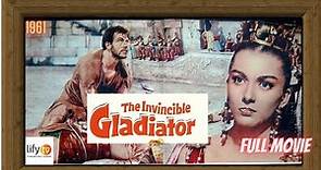 The Invicible Gladiator Full Movie - (1961) | Old Classic Action Movies | Best Action Full Movies
