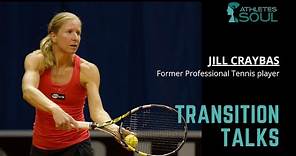 Transition Talks with Jill Craybas