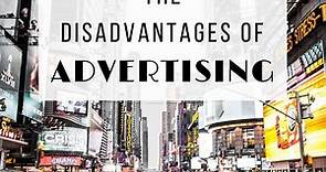 10 Disadvantages and Limitations of Advertising