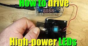 How to drive high power LEDs