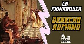 DERECHO ROMANO / tema 1 "La Monarquía"
