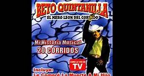 Beto Quintanilla - 20 Corridos Mi Historia Musical CD COMPLETO