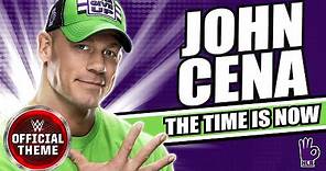 John Cena - The Time Is Now (Entrance Theme)