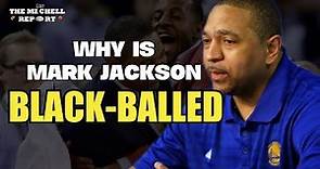 Mark Jackson Exposed: Never Coach Again