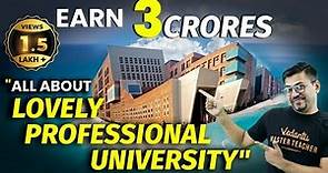Lovely Professional University (LPU) | Admission Process, Fees, Placements, Campus | Honest Review