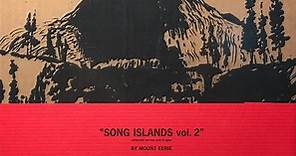 Mount Eerie - Song Islands Vol. 2 (Collected Rarities And Singles)
