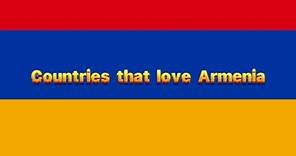 Countries that love Armenia