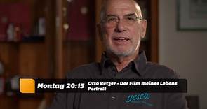 Dokumentation Otto Retzer - Der Film meines Lebens