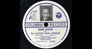 Bruno Walter conducts The Bartered Bride Overture (Smetana) 1939