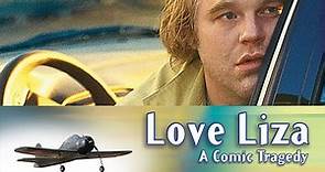 ASA 🎥📽🎬 Love Liza (2002) a film directed by Todd Louiso with Philip Seymour Hoffman, Kathy Bates, Sarah Koskoff, Jack Kehler, Stephen Tobolowsky