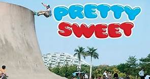 Pretty Sweet - Official Trailer - Girl & Chocolate Skateboards [HD]