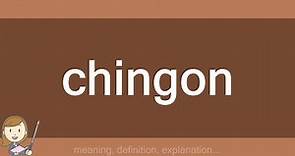 chingon