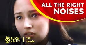 All the Right Noises | Full HD Movies For Free | Flick Vault