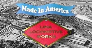 Behind the Scenes - Made in America: The Lima Locomotive Works