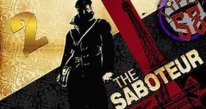 The Saboteur | Parte 2 | en Español | Matadero y Santos el Contrabandista