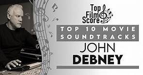 Top10 Soundtracks by John Debney | TheTopFilmScore