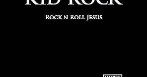 Kid Rock - Roll On