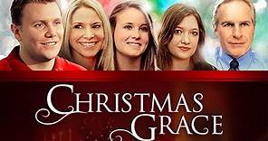 Christmas Grace (2013) | Full Movie | Ryan-Iver Klann | Tim Kaiser | Keith Perna