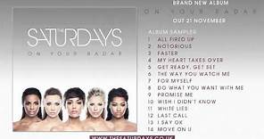 The Saturdays - On Your Radar (Official Album Sampler)