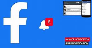 How to manage Facebook notification and Push notification on Facebook