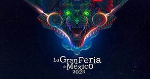 La Gran Feria de México 2023. Cartelera, fechas y precios de los boletos