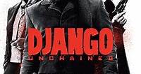 Django Unchained (2012) Cast and Crew