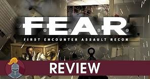 F.E.A.R. Review