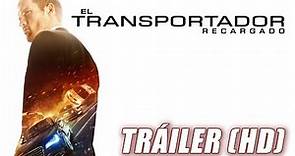 El Transportador: Recargado - The Transporter: Refueled - Trailer Subtitulado (HD)